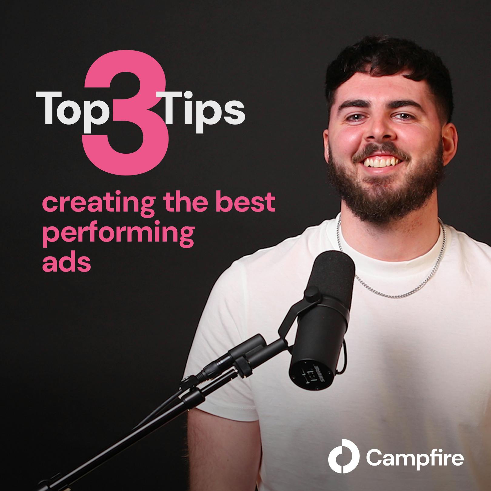 Top 3 Tips On Creating The Best Performing Ads